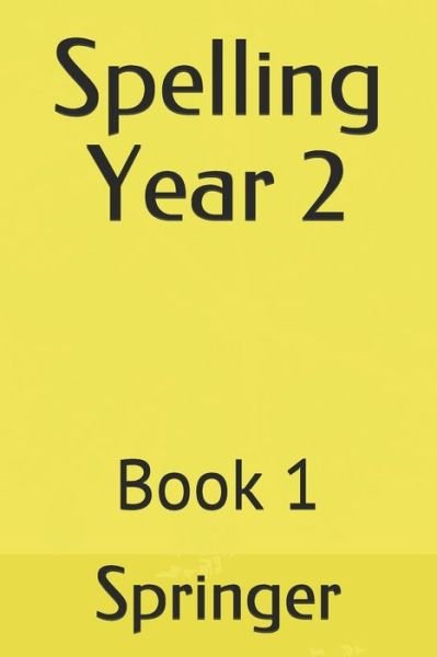 Cover for Springer · Spelling Year 2 (Pocketbok) (2019)
