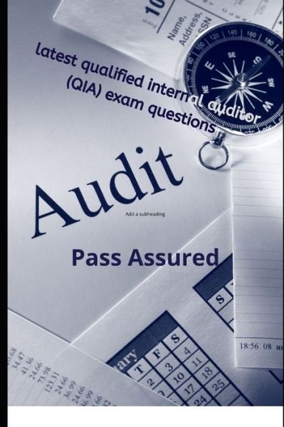Cover for Pass Assured · Latest Qualified Internal Auditor Exam Questions (Paperback Bog) (2019)