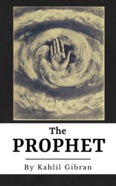 Cover for Kahlil Gibran · The Prophet (Annotated) (Pocketbok) (2019)