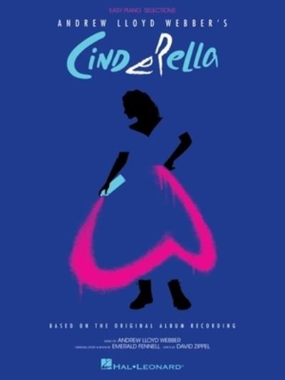 Cover for Andrew Webber · Cinderella: Based on the Original Album Recording (Book) (2021)