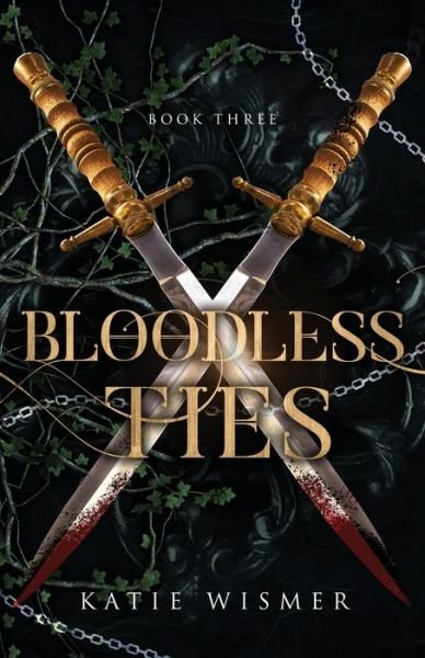 Cover for Katie Wismer · Bloodless Ties - Marionettes (Pocketbok) (2022)