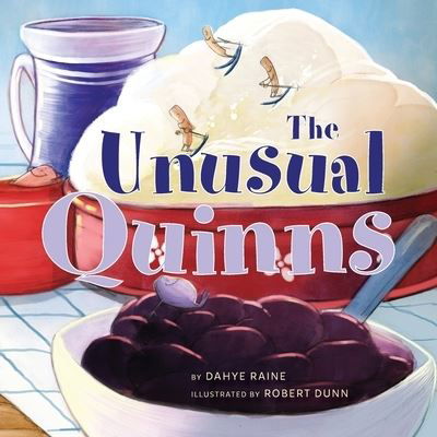 Cover for Dahye Raine · The Unusual Quinns (Paperback Book) (2020)