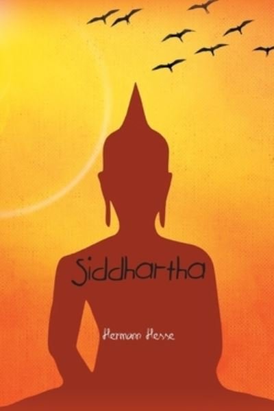 Cover for Hermann Hesse · Siddhartha: An Indian Tale (Paperback Bog) (2021)