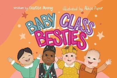 Cover for Ekaette Ikpang · Baby Class Besties (Taschenbuch) (2025)