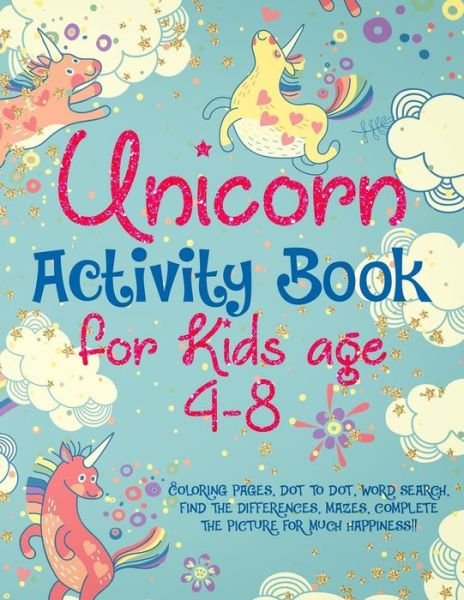 Cover for Emily Harris · Unicorn Activity Book for Kids age 4-8 (Pocketbok) (2019)