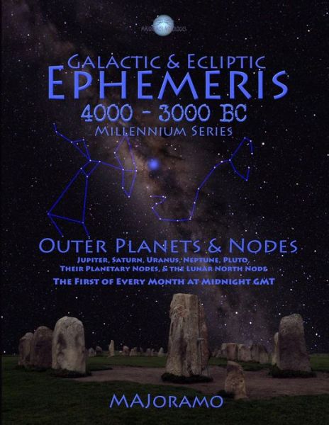 Cover for Morten Alexander Joramo · Galactic &amp; Ecliptic Ephemeris 4000 - 3000 BC (Taschenbuch) (2019)