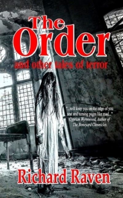 Cover for Richard Raven · The Order and Other Tales of Terror (Paperback Book) (2018)