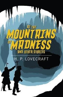Cover for H. P. Lovecraft · At the Mountains of Madness and Other Stories - Arcturus Classics (Taschenbuch) (2020)