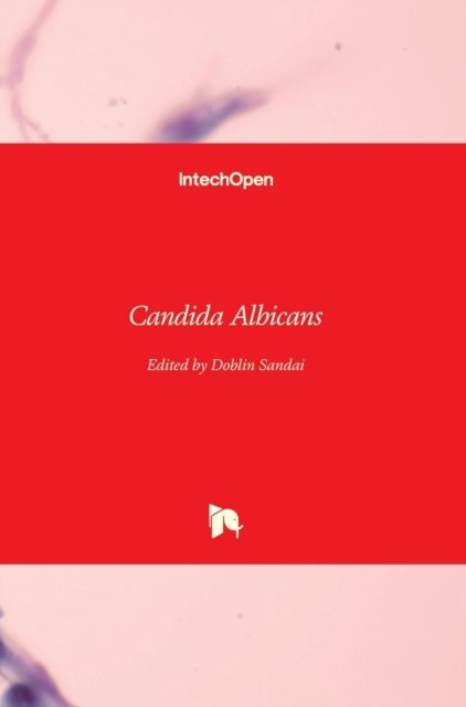 Cover for Doblin Sandai · Candida Albicans (Hardcover bog) (2019)