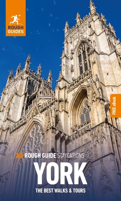 Rough Guide Staycations York (Travel Guide with Free eBook) - Rough Guides Staycations - Rough Guides - Bøker - APA Publications - 9781839057595 - 1. februar 2022
