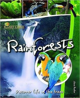 Cover for Steve Parker · Planet Earth: Rainforests - Planet Earth (Paperback Bog) (2009)
