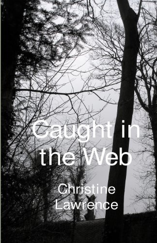 Cover for Christine Lawrence · Caught in the Web (Paperback Book) (2012)