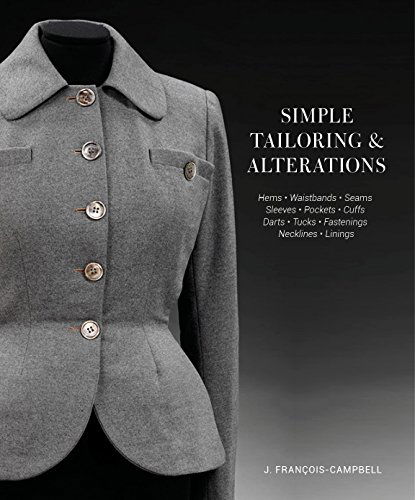 Simple Tailoring & Alterations - J Campbell - Libros - GMC Publications - 9781861089595 - 7 de mayo de 2016