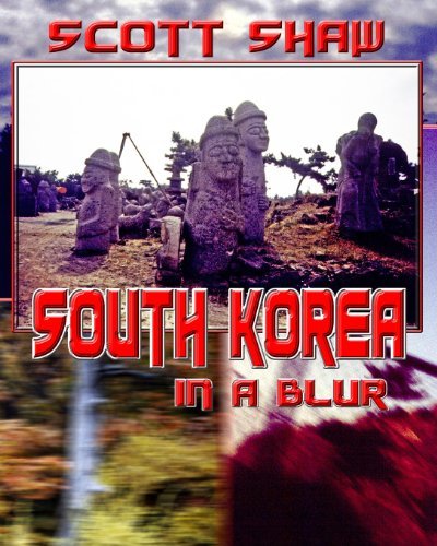 Cover for Scott Shaw · South Korea in a Blur (Paperback Book) (1985)