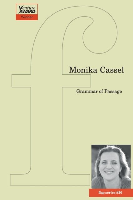 Cover for Monika Cassel · Grammar of Passage - flap series (Pocketbok) (2021)