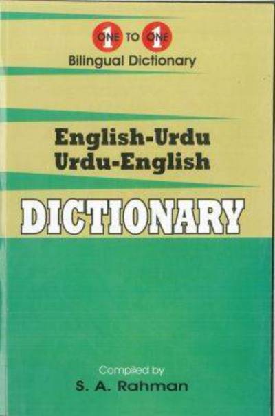 Cover for S. A. Rahman · One-to-one dictionary: English-Urdu &amp; Urdu-English dictionary (Hardcover Book) [2 Revised edition] (2014)