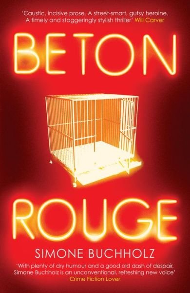Cover for Simone Buchholz · Beton Rouge - Chastity Riley (Paperback Book) (2019)