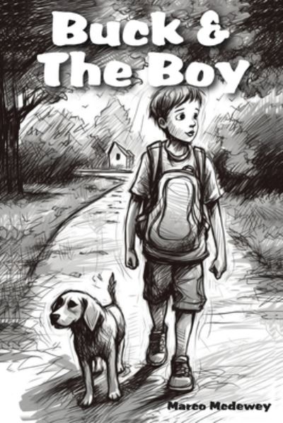Buck and the Boy - Marco McDewey - Livros - Indy Pub - 9781915919595 - 9 de fevereiro de 2023
