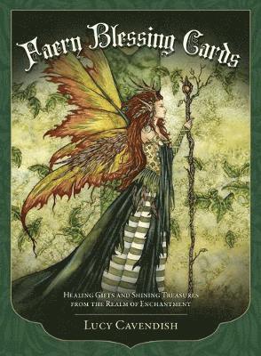 Cover for Cavendish, Lucy (Lucy Cavendish) · Faery Blessing Cards: Healing Gifts and Shining Treasures from the Realm of Enchantment (Book) (2019)