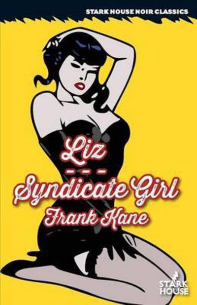 Cover for Frank Kane · Liz / Syndicate Girl (Paperback Book) (2016)