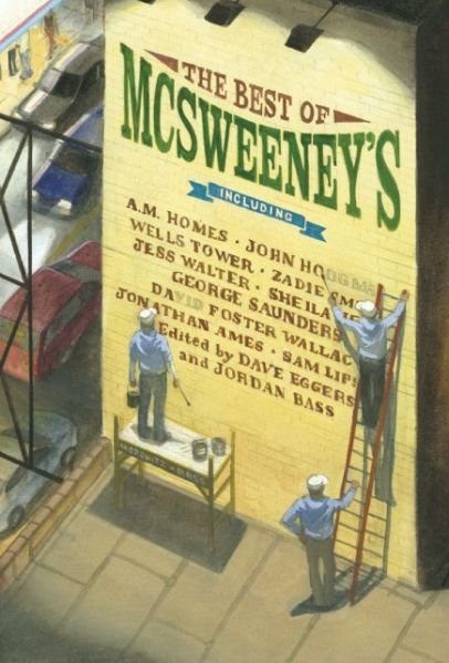 Cover for Dave Eggers · The Best of Mcsweeney's (Innbunden bok) (2013)