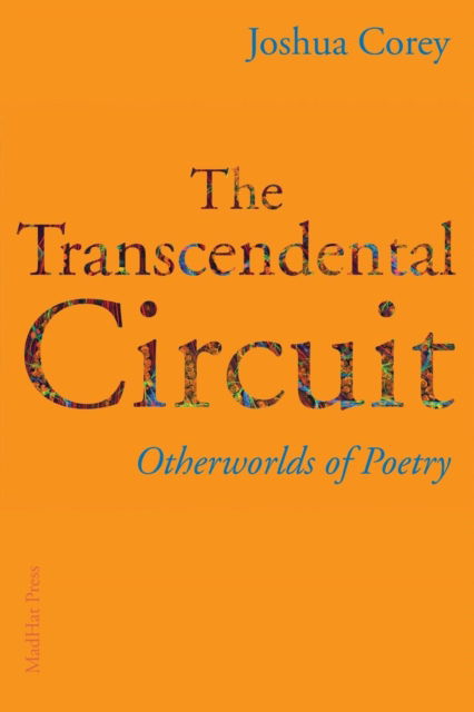 Cover for Joshua Corey · The Transcendental Circuit (Paperback Book) (2018)