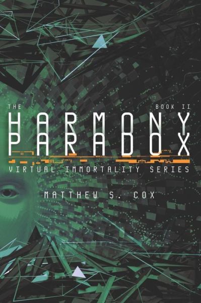 Cover for Matthew S Cox · The Harmony Paradox (Paperback Book) (2018)