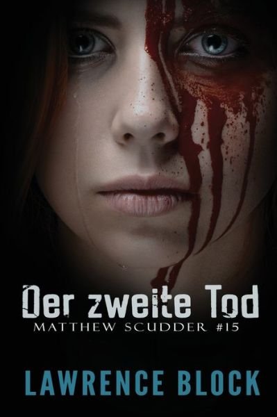 Cover for Lawrence Block · Der zweite Tod (Pocketbok) (2019)