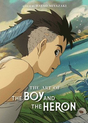 Cover for Hayao Miyazaki · The Art of the Boy and the Heron - The Art of the Boy and the Heron (Hardcover Book) (2025)