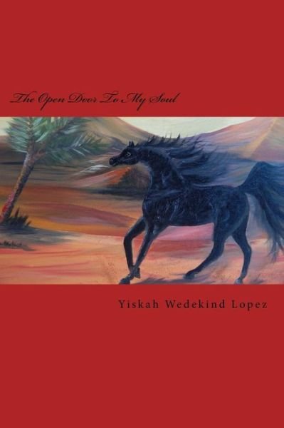 Cover for Yiskah Wedekind Lopez · The Open Door to My Soul (Paperback Bog) (2017)