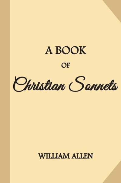 Cover for William Allen · A Book Of Christian Sonnets (Taschenbuch) (2018)