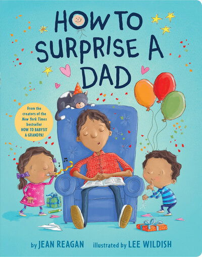 Cover for Reagan · How to Surprise a Dad - How To Series (Book) (2019)