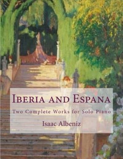 Cover for Isaac Albeniz · Iberia and Espana (Paperback Bog) (2018)