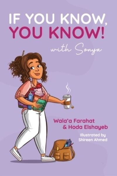 Cover for Wala'a Farahat · If You Know, You Know with Sonya (Pocketbok) (2022)