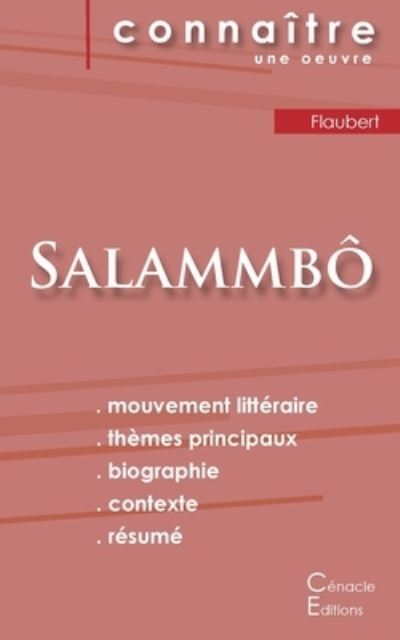 Cover for Gustave Flaubert · Fiche de lecture Salammbo de Flaubert (Analyse litteraire de reference et resume complet) (Paperback Bog) (2022)