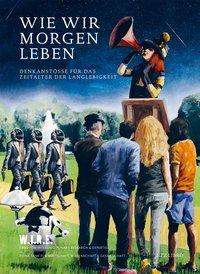 Cover for Achermann · Wie wir morgen leben (Buch)