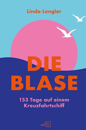 Cover for Linda Lengler · Die Blase (Book) (2025)