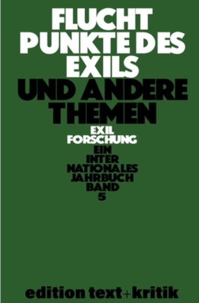 Cover for No Contributor · Fluchtpunkte Des Exils Und Andere Themen (Paperback Book) (1988)