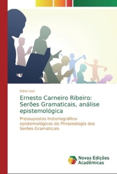 Cover for Ednei Leal · Ernesto Carneiro Ribeiro (Taschenbuch) (2019)