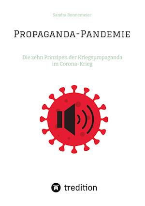 Cover for Sandra Bonnemeier · Propaganda-Pandemie (Paperback Book) (2022)