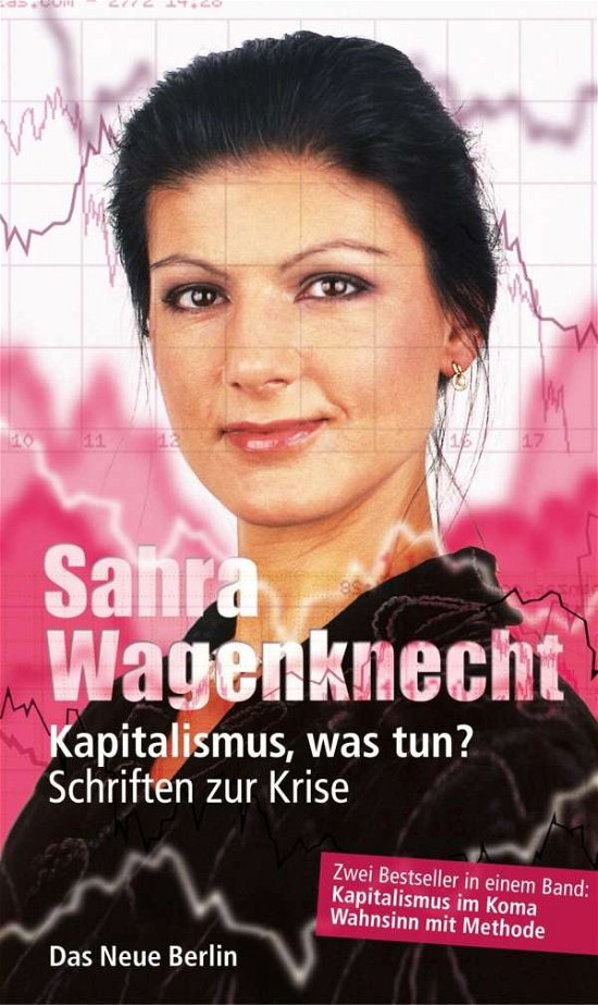 Cover for Wagenknecht · Kapitalismus, was tun? (Buch)
