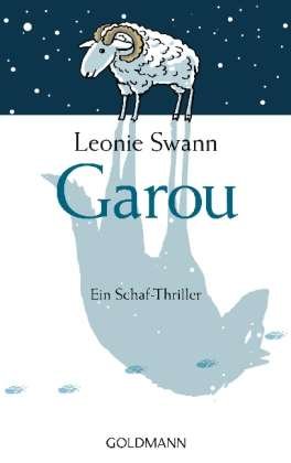 Cover for Leonie Swann · Goldmann 47359 Swann.Garou (Bok)