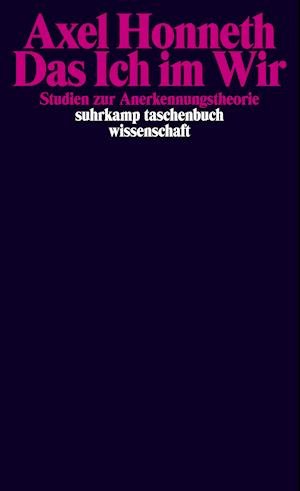 Cover for Axel Honneth · Suhrk.TB.Wi1959 Honneth.Ich im Wir (Bog)