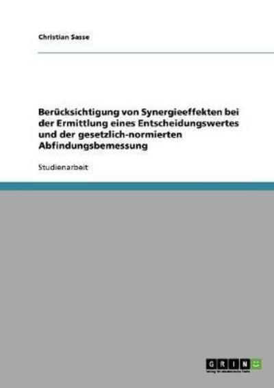 Cover for Sasse · Berücksichtigung von Synergieeffe (Book) [German edition] (2013)