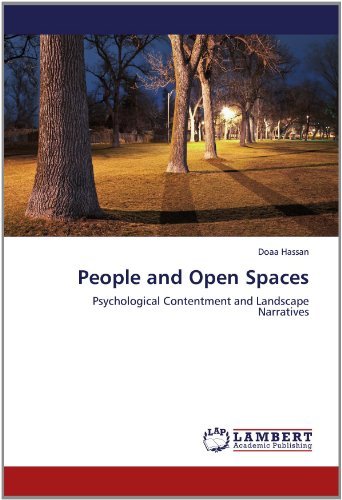 Cover for Doaa Hassan · People and Open Spaces: Psychological Contentment and Landscape Narratives (Paperback Book) (2012)