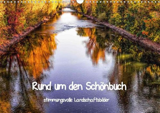 Rund um den Schönbuch (Wandkale - Pfeifer - Bøger -  - 9783672278595 - 