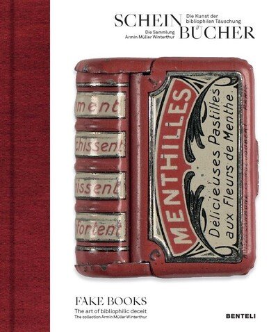 Cover for Armin Muller · Fake Books: The Art of Bibliophilic Deceit (Gebundenes Buch) (2020)