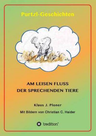 Cover for Klaus J Ploner · Purtzl Geschichten (Paperback Book) (2015)