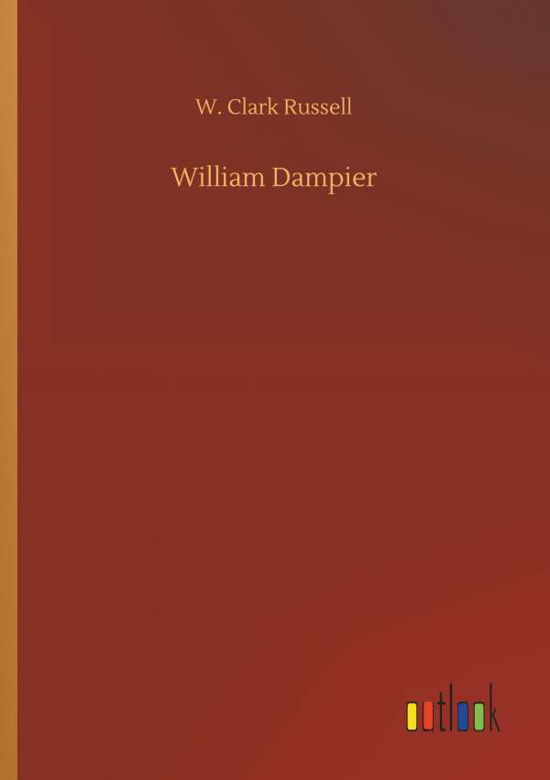 Cover for Russell · William Dampier (Book) (2018)