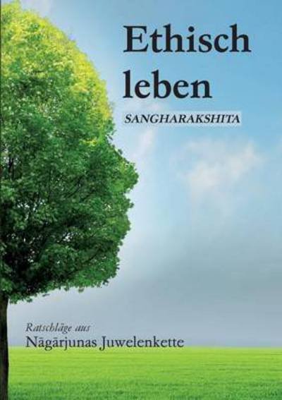 Cover for Sangharakshita · Ethisch leben (Book) (2015)